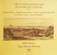 Rejcha / Steffan / Hummel / Vorisek / Moscheles - Virtuose Klaviermusik Böhmischer Meister Folge II