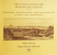 Rejcha / Steffan / Hummel / Vorisek / Moscheles - Virtuose Klaviermusik Böhmischer Meister Folge II