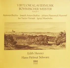 Hummel - Virtuose Klaviermusik Böhmischer Meister Folge II