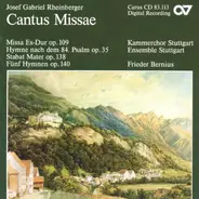Rheinberger - Cantus Missae