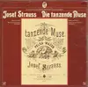 Double LP - Josef Strauß - Die Tanzende Muse