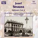 CD - Josef Strauß , Slovak Radio Symphony Orchestra , Michael Dittrich - Josef Strauss:  Edition • Vol. 4