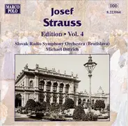 Josef Strauß - Josef Strauss:  Edition • Vol. 4