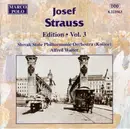 CD - Josef Strauß , Slovak State Philharmonic Orchestra, Košice , Alfred Walter - Josef Strauss: Edition • Vol. 3