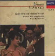 Josef Strauss / Johann Strauss I / Johann Strauss II - Strauss Gala II (Geschichten Aus Dem Wienerwald - Tales From The Vienna Wood - Histoires De La Forê