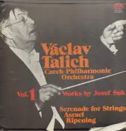 Josef Suk - Václav Talich - Serenade for Strings / Asrael / Ripening