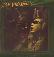 José Feliciano - And the Feeling's Good