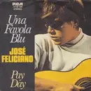 7inch Vinyl Single - José Feliciano - Una Favola Blu