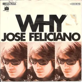 José Feliciano - Why