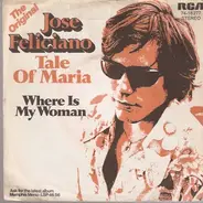 Jose Feliciano - Tale Of Maria