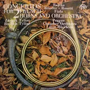 Prague Chamber Orchestra - Concertos For 2 French Horns And Orchestra