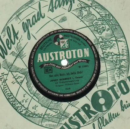 Josef Schmidt - Das alte Wort: Ich liebe Dich!/ Du sollst der Kaiser..
