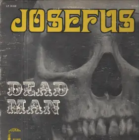 Josefus - Dead Man