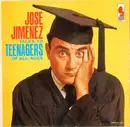 LP - Jose Jimenez - Jose Jimenez Talks To Teenagers Of All Ages