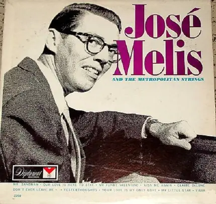 José Melis - José Melis And The Metropolitan Strings