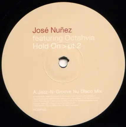 Jose Nuñez Featuring Octavia Lambertis - Hold On > Pt.2