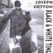 CD - Joseph Cotton - Black & White Thing