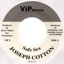 7inch Vinyl Single - Joseph Cotton - Safe Sex