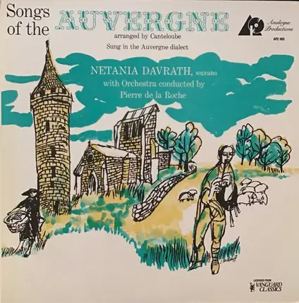 Joseph Canteloube / Netania Davrath / Pierre De La Roche - Songs Of The Auvergne