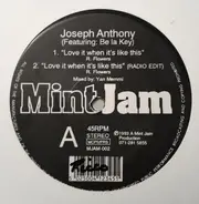 Joseph Anthony - Love It When It's Like This