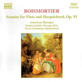 Joseph Bodin de Boismortier - Sonatas For Flute And Harpsichord