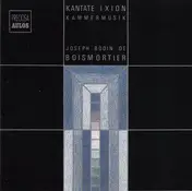 Joseph Bodin de Boismortier - Kantate "Ixion" & Kammermusik