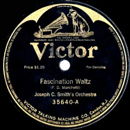 Joseph C. Smith's Orchestra - Fascination Waltz / For Me And My Gal
