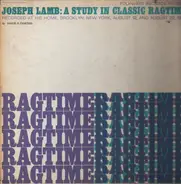 Joseph F. Lamb - A Study in Classic Ragtime