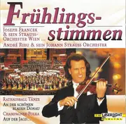 CD - Joseph Francek & Sein The Vienna Strauss Orchestra ... André Rieu & Sein Johann Strauß Orchestra - Frühlingsstimmen