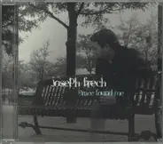 Joseph Frech - Grace Found Me