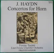LP - Joseph Haydn - Frigyes Sándor - Concertos For Horn
