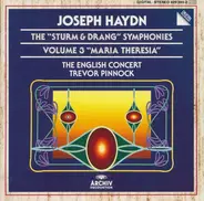 Joseph Haydn - The English Concert , Trevor Pinnock - The "Sturm & Drang" Symphonies - Volume 3 "Maria Theresia"