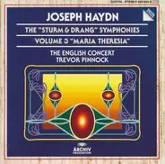 Joseph Haydn - The English Concert , Trevor Pinnock - The "Sturm & Drang" Symphonies - Volume 3 "Maria Theresia"