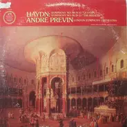 Joseph Haydn - André Previn , The London Symphony Orchestra - Symphony No. 88 in G ('Letter V'), Symphony No. 96 in D ('The Miracle')