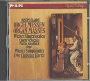 Haydn - Orgelmessen = Organ Masses