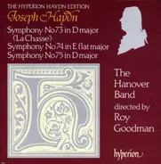 Haydn - Symphony No 73 In D Major ('La Chasse') / Symphony No 74 In E Flat Major / Symphony No 75 In D Major