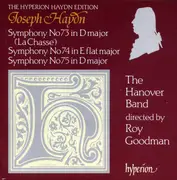 CD - Haydn - Symphony No 73 In D Major ('La Chasse') / Symphony No 74 In E Flat Major / Symphony No 75 In D Major
