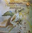 LP - Joseph Haydn - János Ferencsik , Ilona Tokody , Klára Takács , Denes Gulyas , József Gregor , Slova - Harmoniemesse