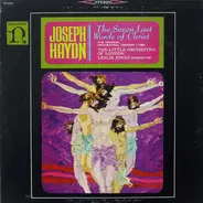 Joseph Haydn - Leslie Jones , The Little Orchestra Of London - The Seven Last Words Of Christ: The Original, Orchestral Version