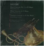 Joseph Haydn - Horn Concerto No. 1 In D Major / Oboe Concerto In C Major / Trumpet Concerto In E Flat Major