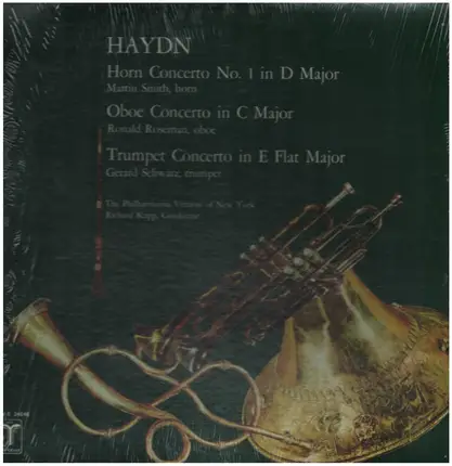 Joseph Haydn - Horn Concerto No. 1 In D Major / Oboe Concerto In C Major / Trumpet Concerto In E Flat Major