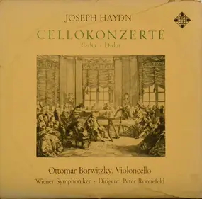 Franz Joseph Haydn - Cellokonzerte C-dur & D-dur