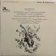 Haydn - Symphony No. 55 "Schoolmaster", Symphony No. 86 "La Reine", Piano Concerto In D