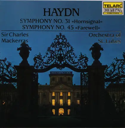 Haydn - Symphonies 31"Hornsignal" & 45 "Farewell"