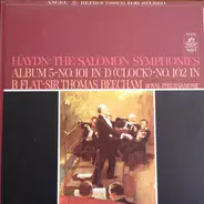 Haydn - The Salomon Symphonies, Album 5, No. 101 In D ('Clock') No. 102 In B Flat Major