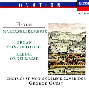 Franz Joseph Haydn - Mariazellermesse / Organ Concerto In C / Kleine Orgelmesse