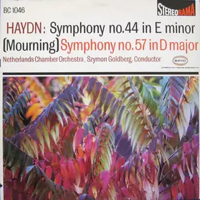 Franz Joseph Haydn - Symphonie No. 44 (Mourning); Symphonie No. 57