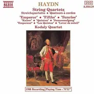 Joseph Haydn • Kodály Quartet - String Quartets ('Emperor' • 'Fifths' • 'Sunrise')