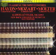 Haydn / Mozart / Molter - Classical Trumpet Concerti