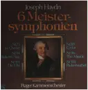 LP-Box - Joseph Haydn — Prague Chamber Orchestra - 6 Meistersymphonien: Nr. 73 'La Chasse' - Nr. 94 'Paukenschlag' - Nr. 101 'Die Uhr' - Nr. 88 'G-dur' - Nr. 96 'The Miracle' - Nr. 103 'Paukenwirbel'